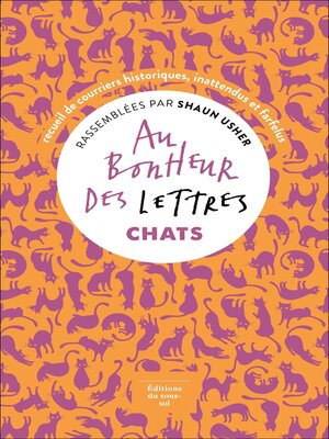 cover image of Au bonheur des lettres--Chats
